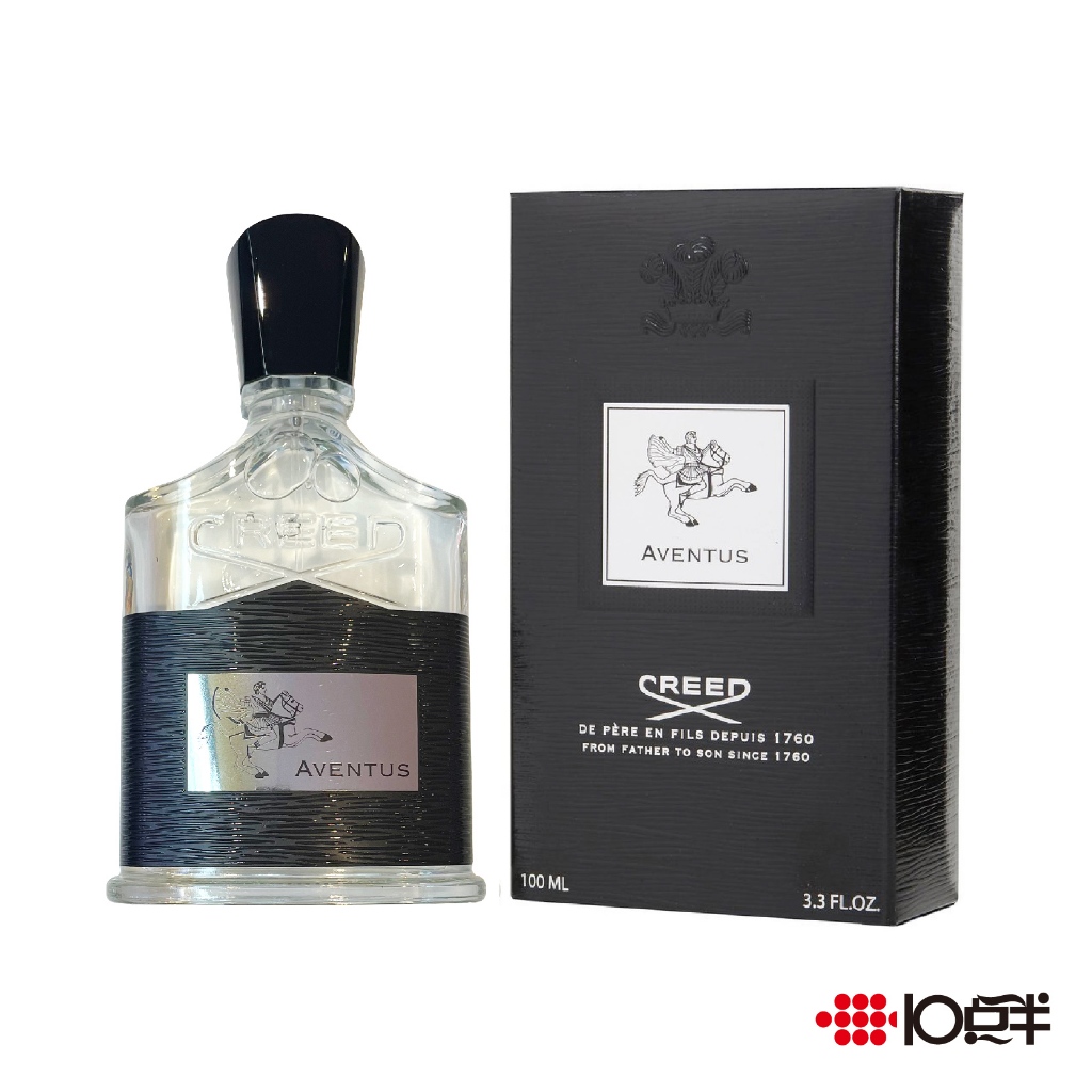 CREED Aventus 阿文圖斯男性淡香精50ml / 100ml〔 10點半香水美妝