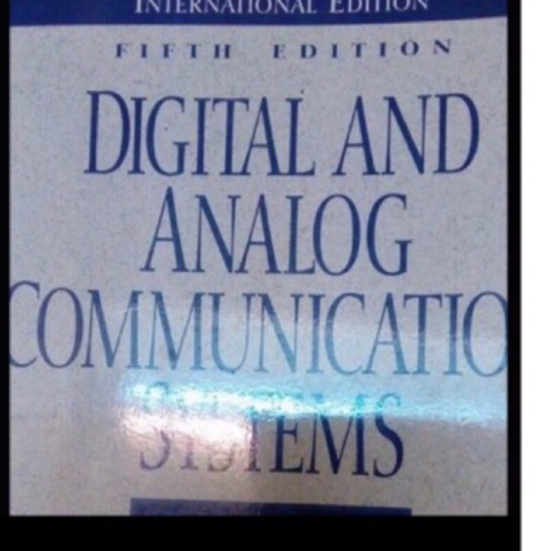 Digital and analog communication systems 