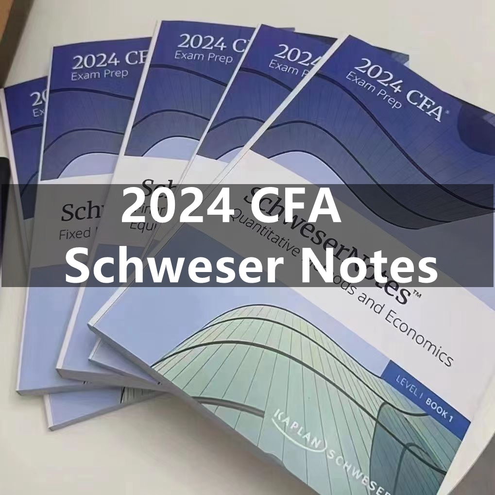 2024CFA一二三級教材Notes備考筆記SchweserNotes LeveL l CFA2024考試