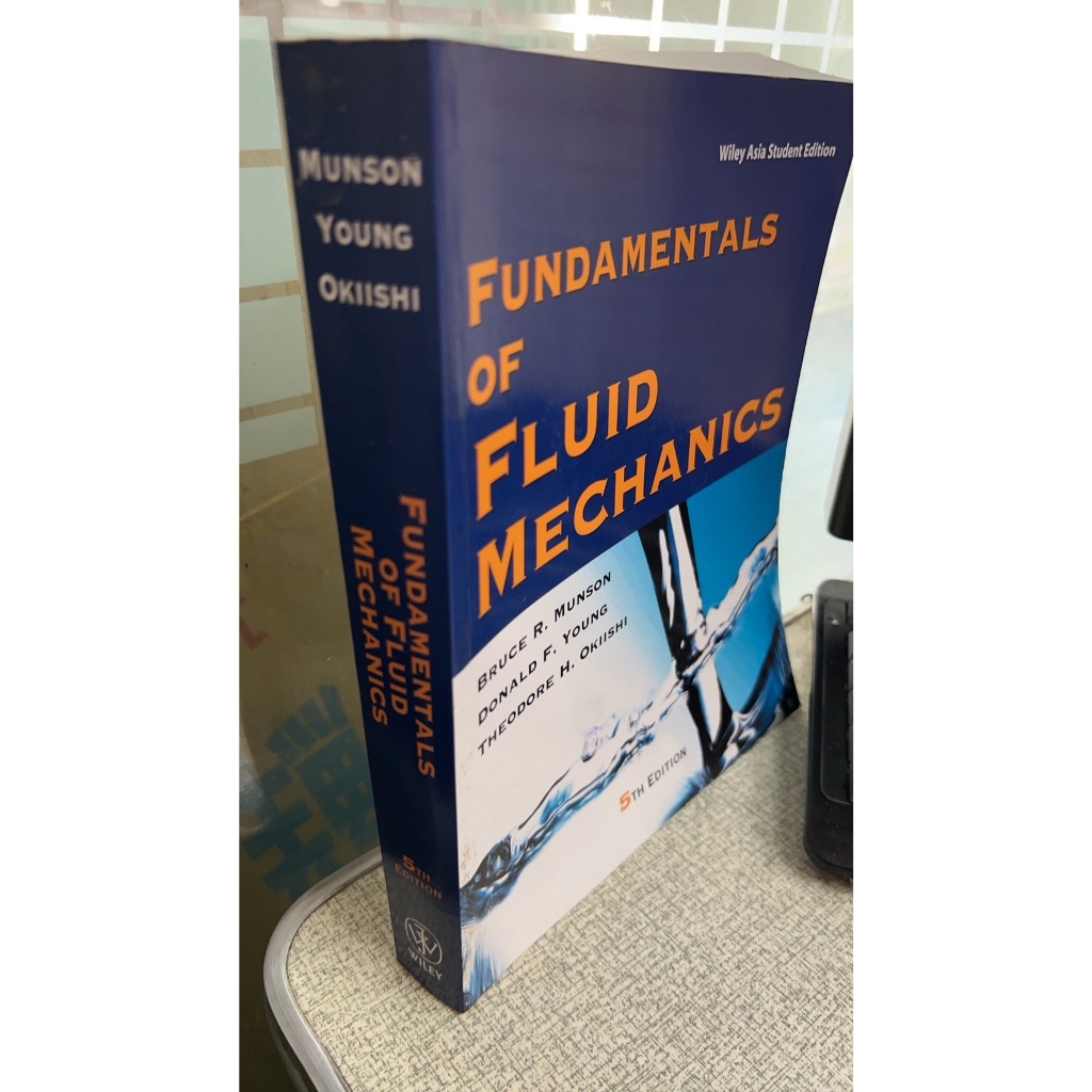 Fundamentals of Fluid Mechanics 5/e 9780471725787 Munson | 蝦皮購物