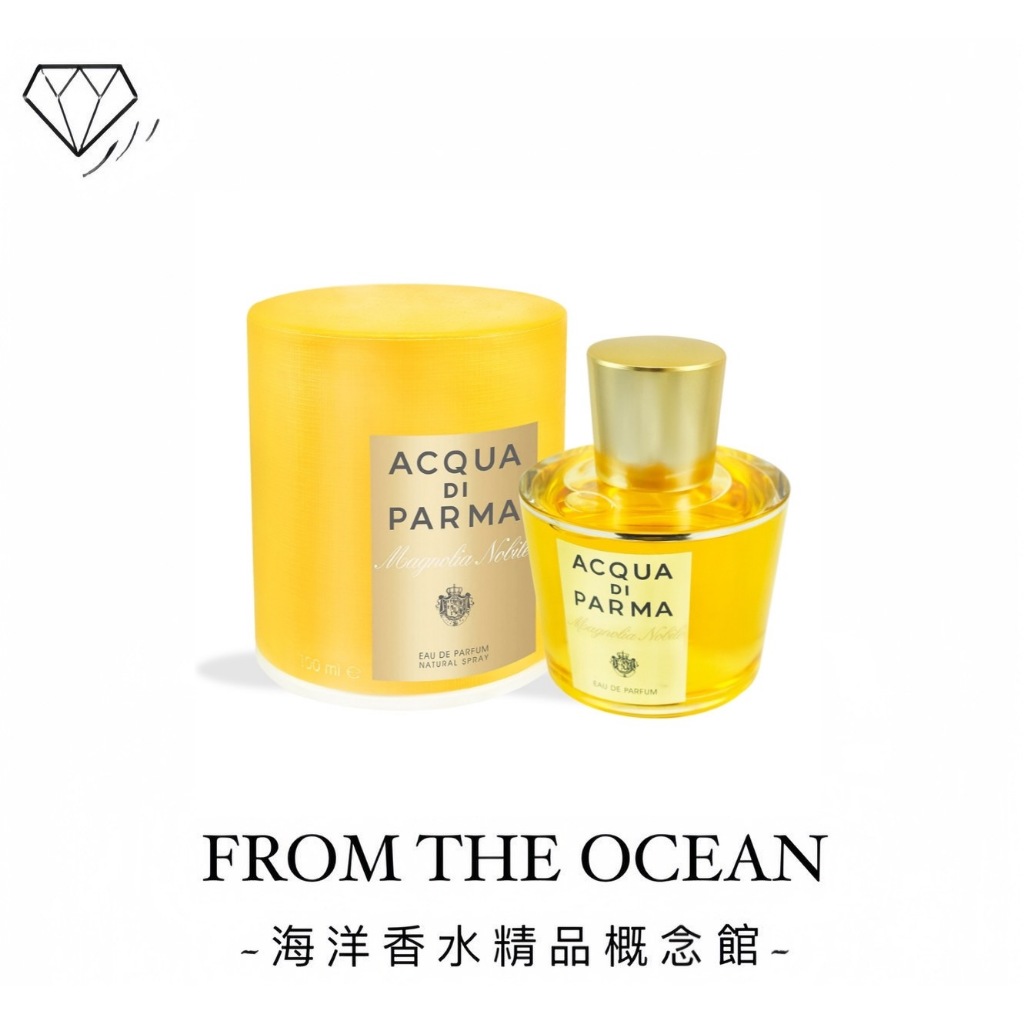 台灣專櫃貨】ACQUA DI PARMA Magnolia Nobile 高貴木蘭花女性淡香精