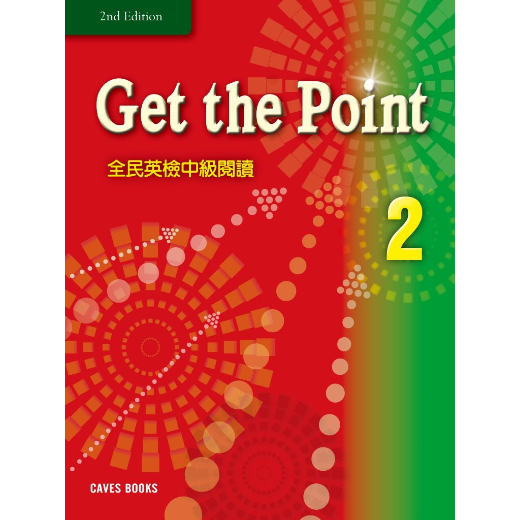 Get the Point 2nd Edition 全民英檢中級閱讀2 (with Caves WebSource ...