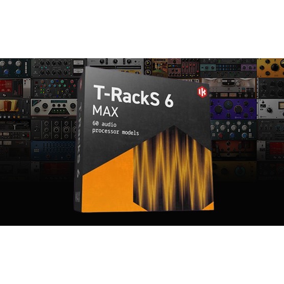 【音訊製作】IK Multimedia T-RackS 6 MAX 混音後製 母帶處理軟體 for Mac / Win | 蝦皮購物