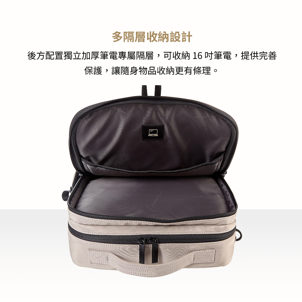 多隔層收納設計後方配置獨立加厚筆電專屬隔層,可收納 16 筆電,提供完善保護,讓隨身物品收納更有條理。