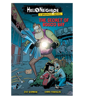 Hello Neighbor Graphic Novel #1 The Secret of Bosco Bay/ Zac Gorman 文鶴 ...