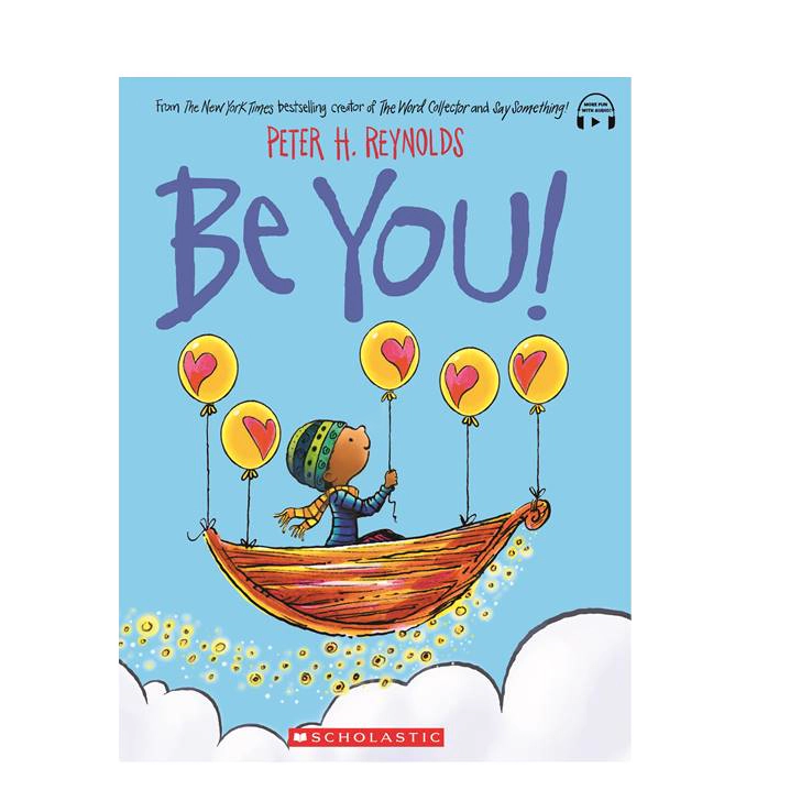Be You (含StoryPlus App音檔) / Peter H. Reynolds / Scholastic出版社旗艦店 | 蝦皮購物