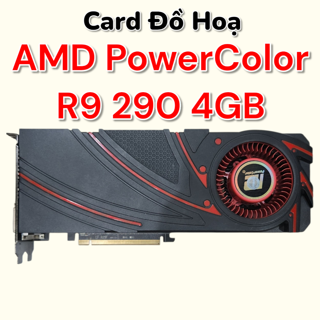 AMD PowerColor R9 290 顯卡 - 4GB - 2nd - 地板 | 蝦皮購物